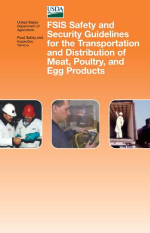 FSIS Safety and Security Guidelines for the Transportation and Distribution of Meat, Poultry, and Egg Products
