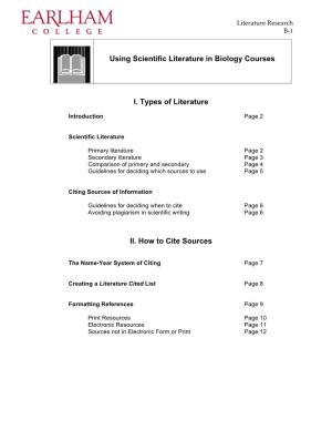 Using Scientific Literature in Biology Courses I. Types of Literature II