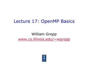 Lecture 17: Openmp Basics