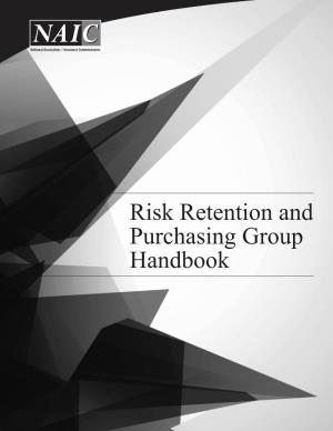 NAIC Risk Retention and Purchasing Group Handbook