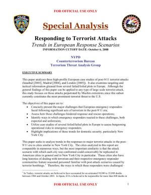 Responding to Terrorist Attacks Trends in European Response Scenarios INFORMATION CUTOFF DATE: October 6, 2008