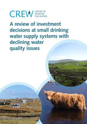 A Review of Investment Decisions at Small Drinking Water Supply Systems with Declining Water Quality Issues