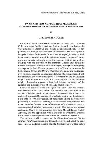 Unius Arbitrio Mundum Regi Necesse Est Lactantius' Concern for the Preservationof Roman Society