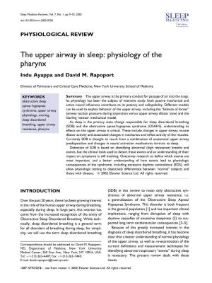 The Upper Airway in Sleep: Physiology of the Pharynx Indu Ayappa and David M