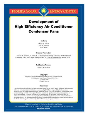 Development of High Efficiency Air Conditioner Condenser Fans