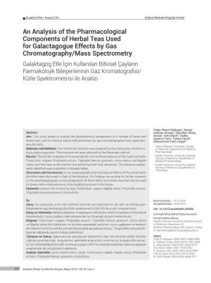 An Analysis of the Pharmacological Components of Herbal Teas Used for Galactagogue Effects by Gas Chromatography/Mass Spectromet