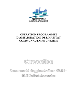 Operation Programmee D'amelioration De L'habitat Communautaire Urbaine