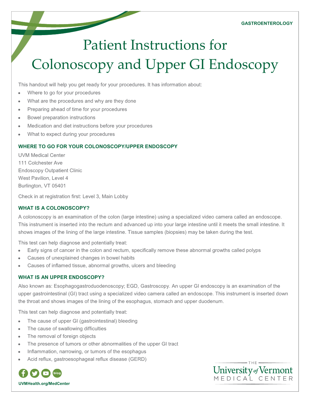 Patient Instructions for Colonoscopy and Upper GI Endoscopy