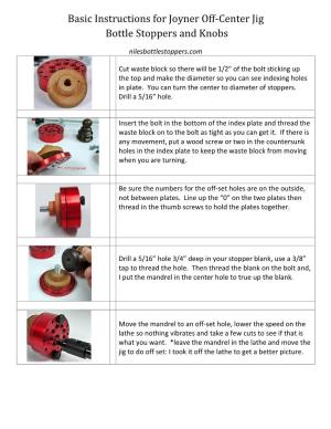 Basic Instructions for Joyner Off-Center Jig Bottle Stoppers and Knobs