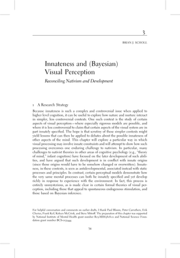 Innateness and (Bayesian) Visual Perception Reconciling Nativism and Development