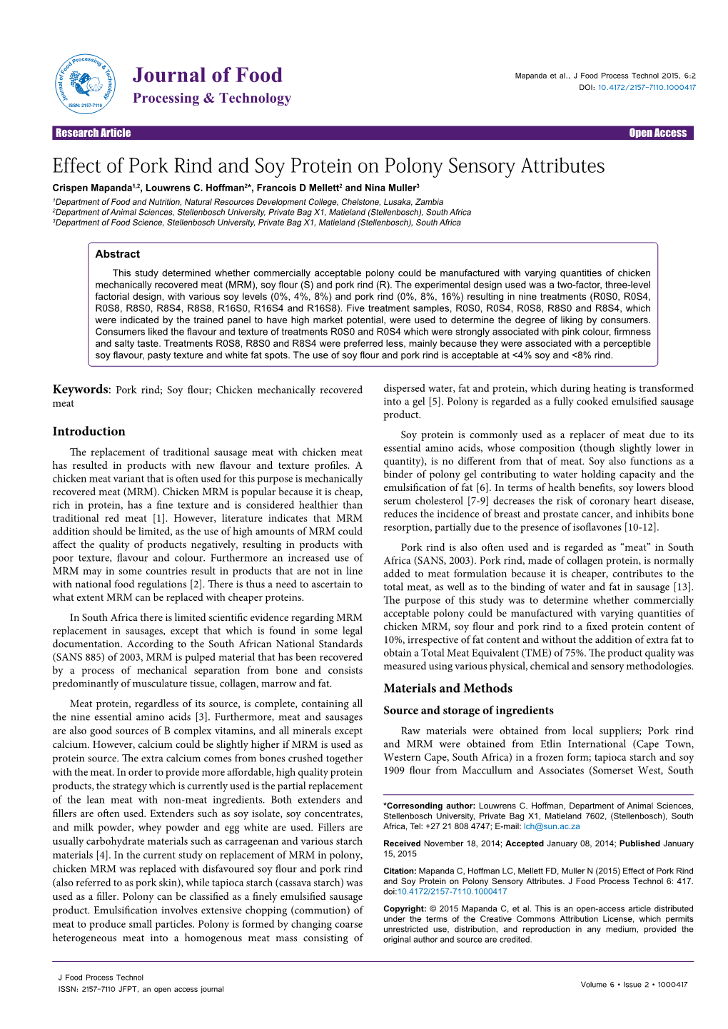 Effect of Pork Rind and Soy Protein on Polony Sensory Attributes Crispen Mapanda1,2, Louwrens C