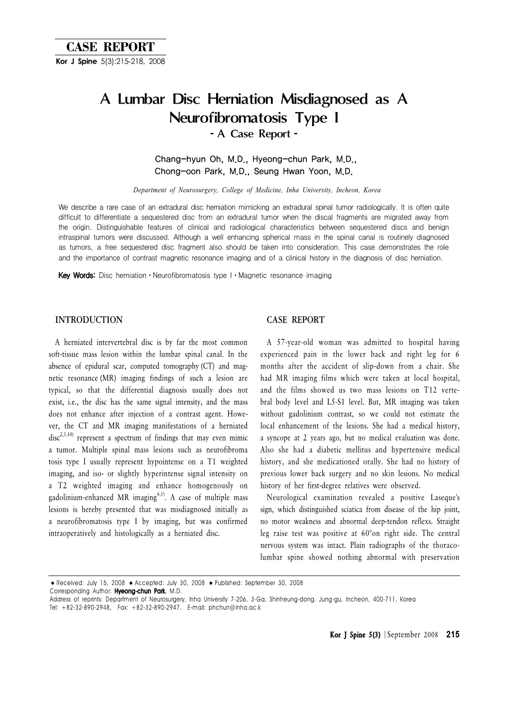 A Lumbar Disc Herniation Misdiagnosed As a Neurofibromatosis Type I -A Case Report