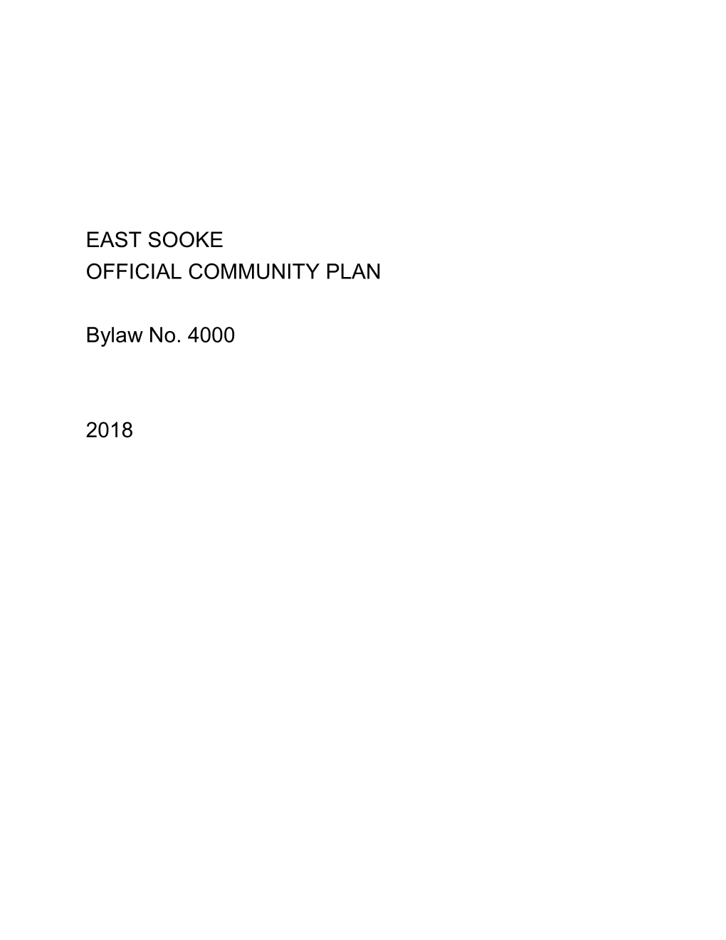 EAST SOOKE OFFICIAL COMMUNITY PLAN Bylaw No. 4000 2018