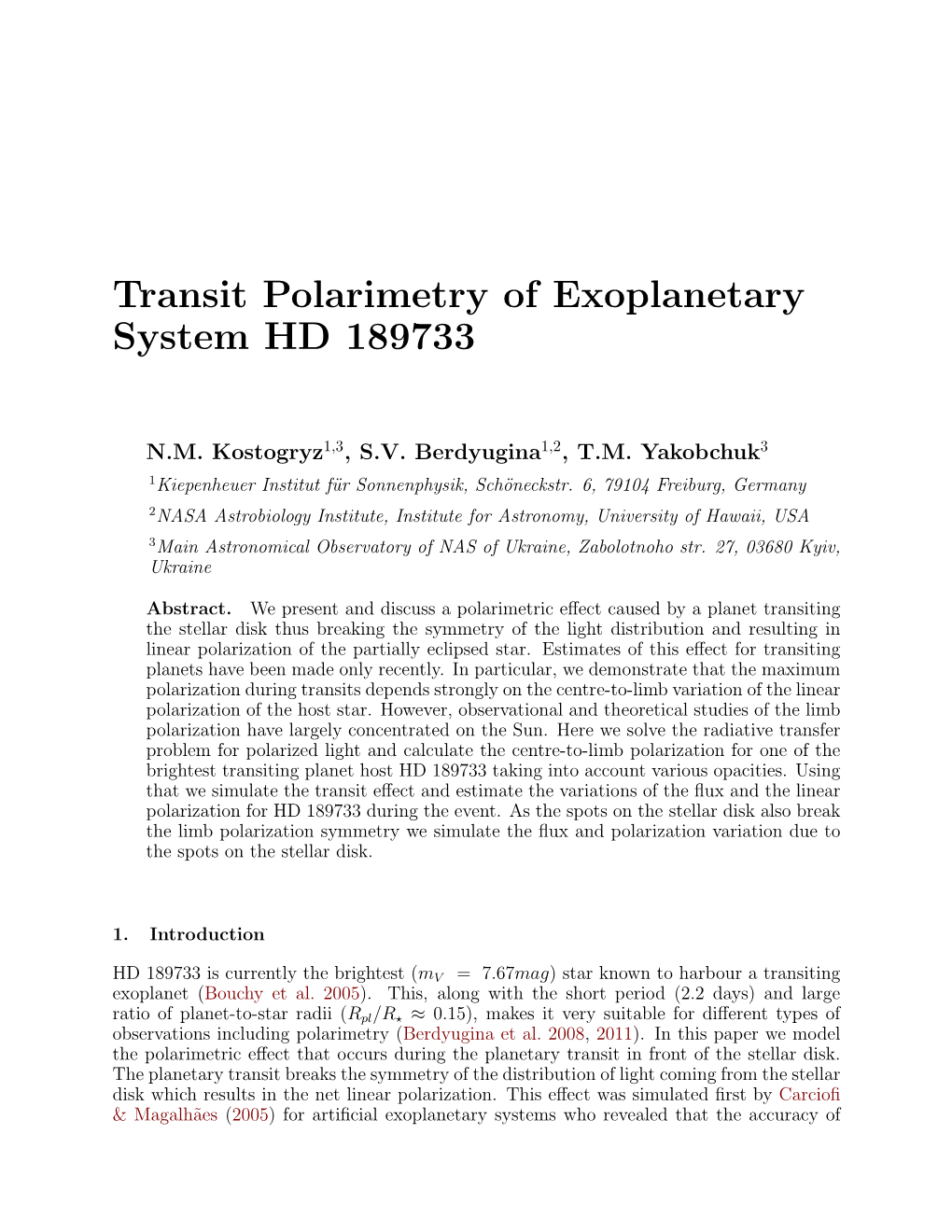 Transit Polarimetry of Exoplanetary System HD 189733