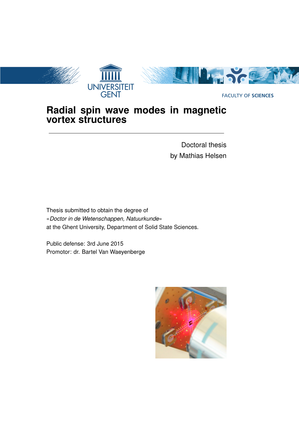 Radial Spin Wave Modes in Magnetic Vortex Structures