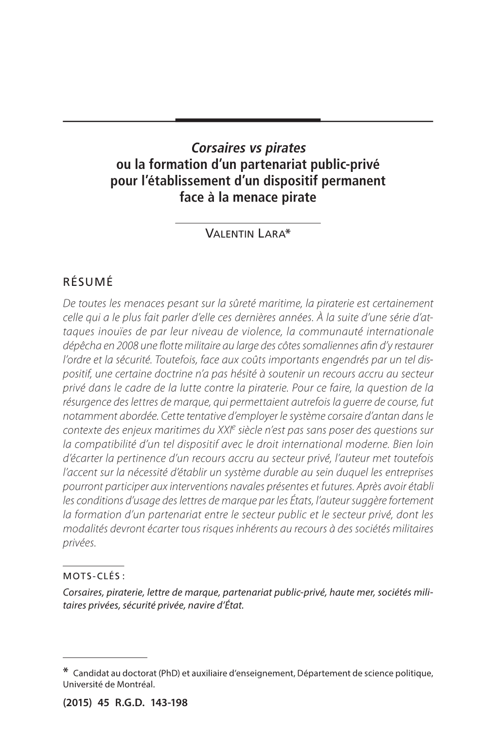 Corsaires Vs Pirates Ou La Formation D'un Partenariat Public-Privé Pour L'établissement D'un Dispositif Permanent Face