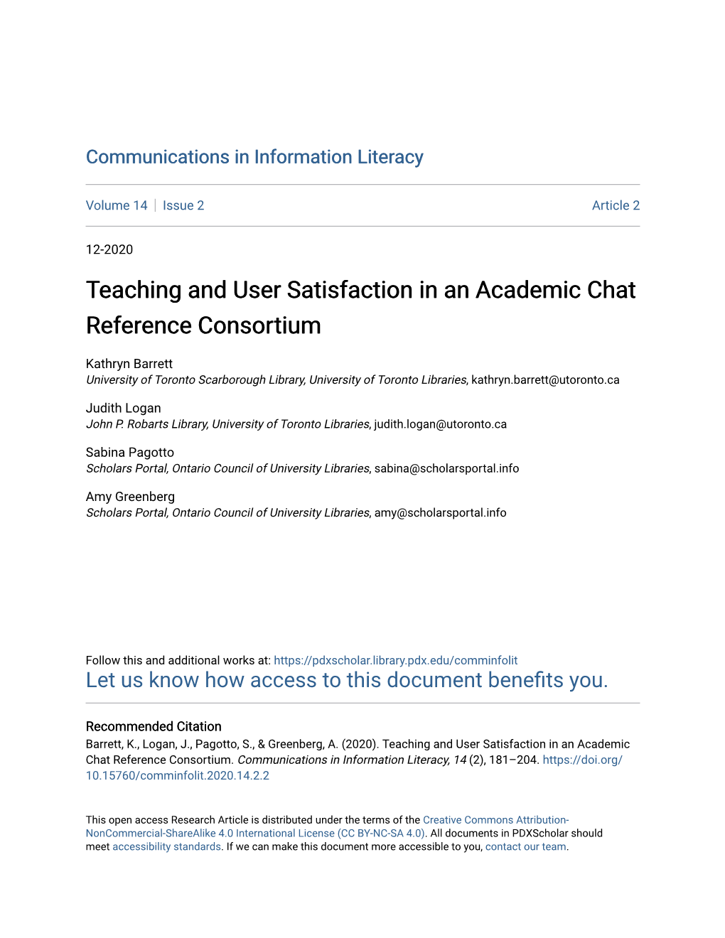 Teaching and User Satisfaction in an Academic Chat Reference Consortium