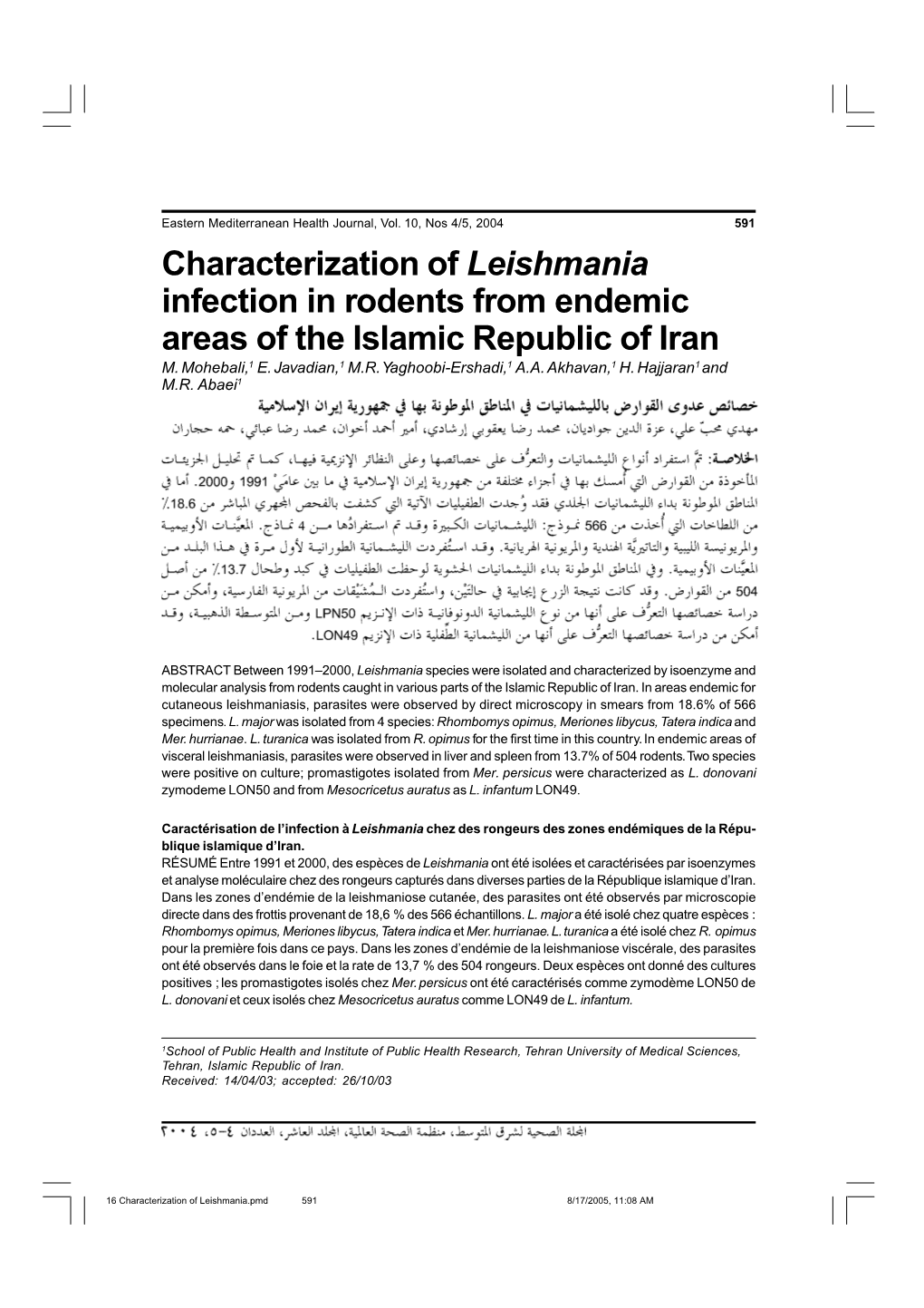 Characterization of Leishmania Infection in Rodents from Endemic Areas of the Islamic Republic of Iran M