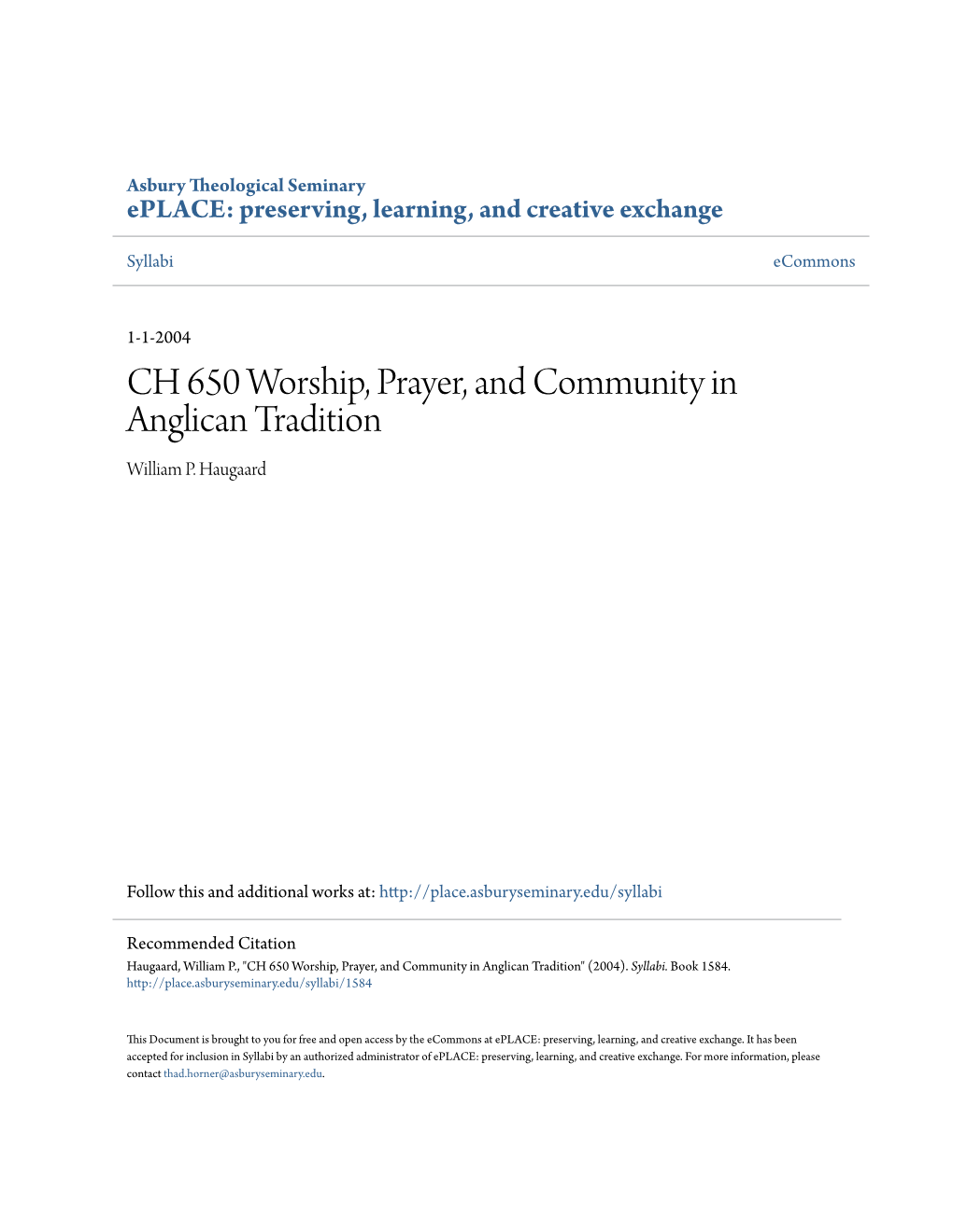 CH 650 Worship, Prayer, and Community in Anglican Tradition William P