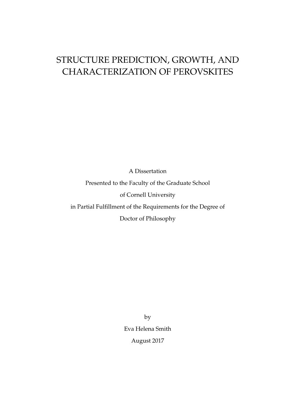 Structure Prediction, Growth, and Characterization of Perovskites