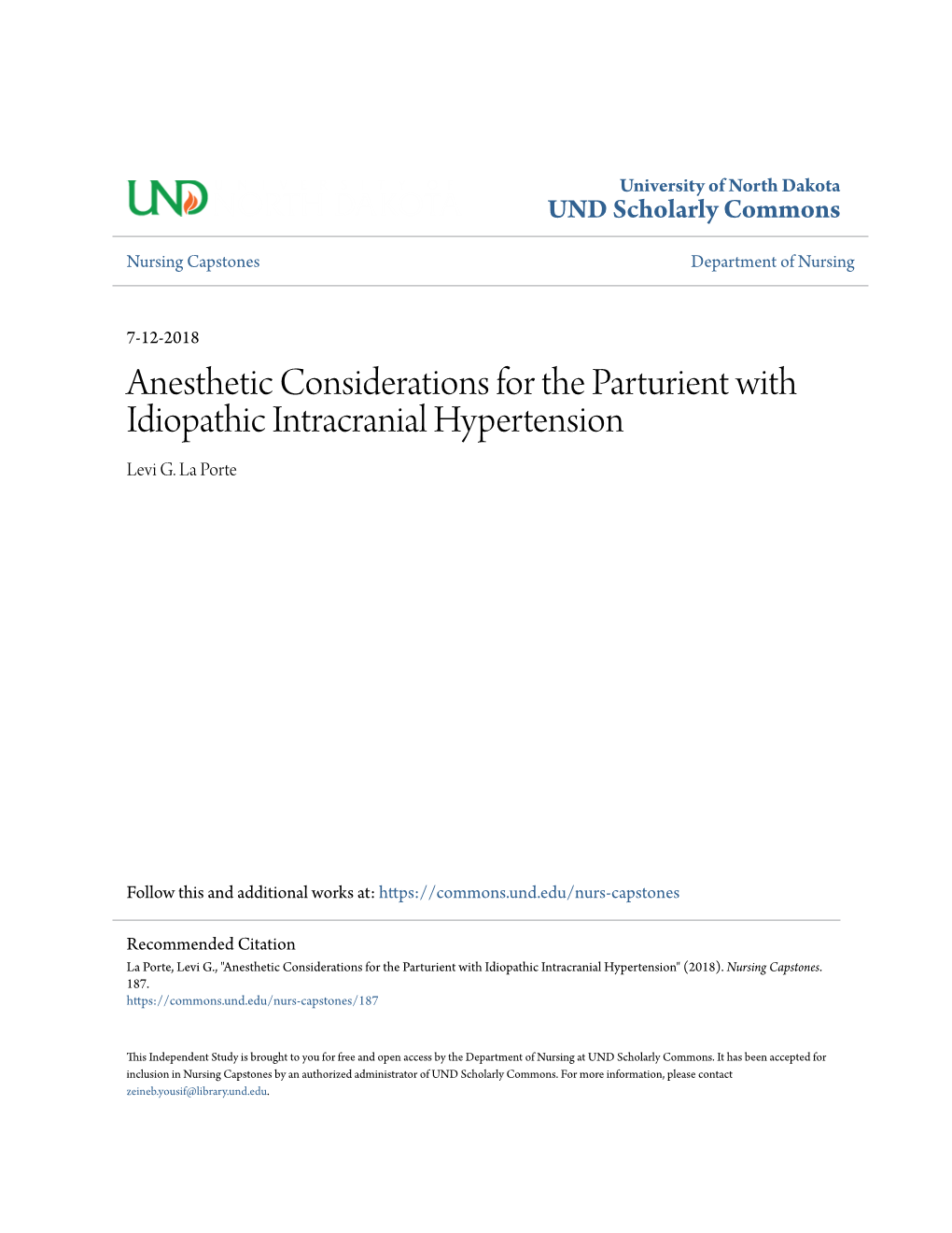 Anesthetic Considerations for the Parturient with Idiopathic Intracranial Hypertension Levi G