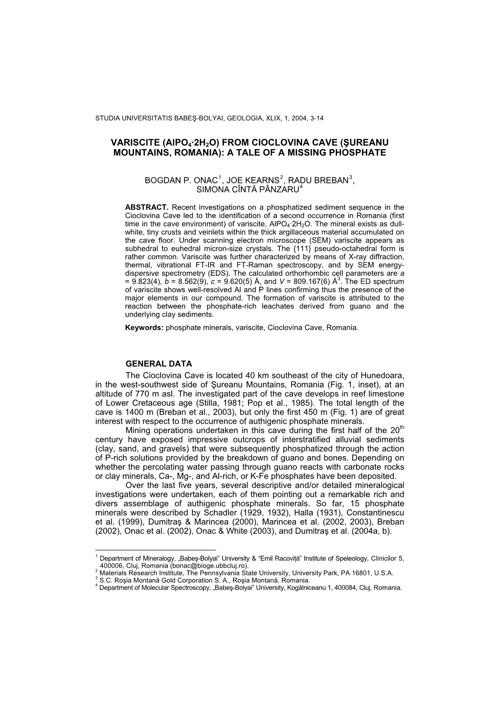 VARISCITE (Alpo4·2H2O) from CIOCLOVINA CAVE (ŞUREANU MOUNTAINS, ROMANIA): a TALE of a MISSING PHOSPHATE