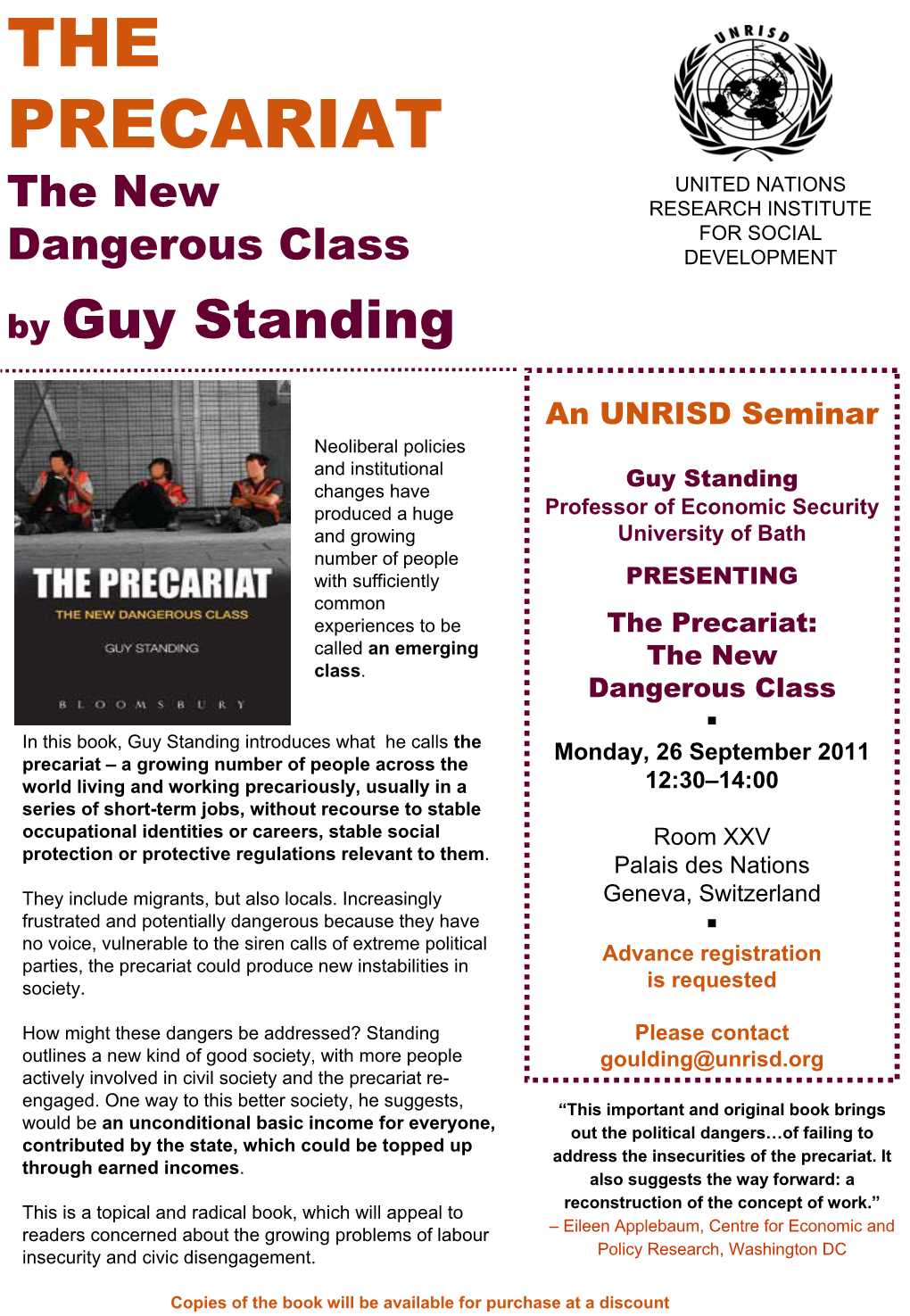 The Precariat: the New Dangerous Class