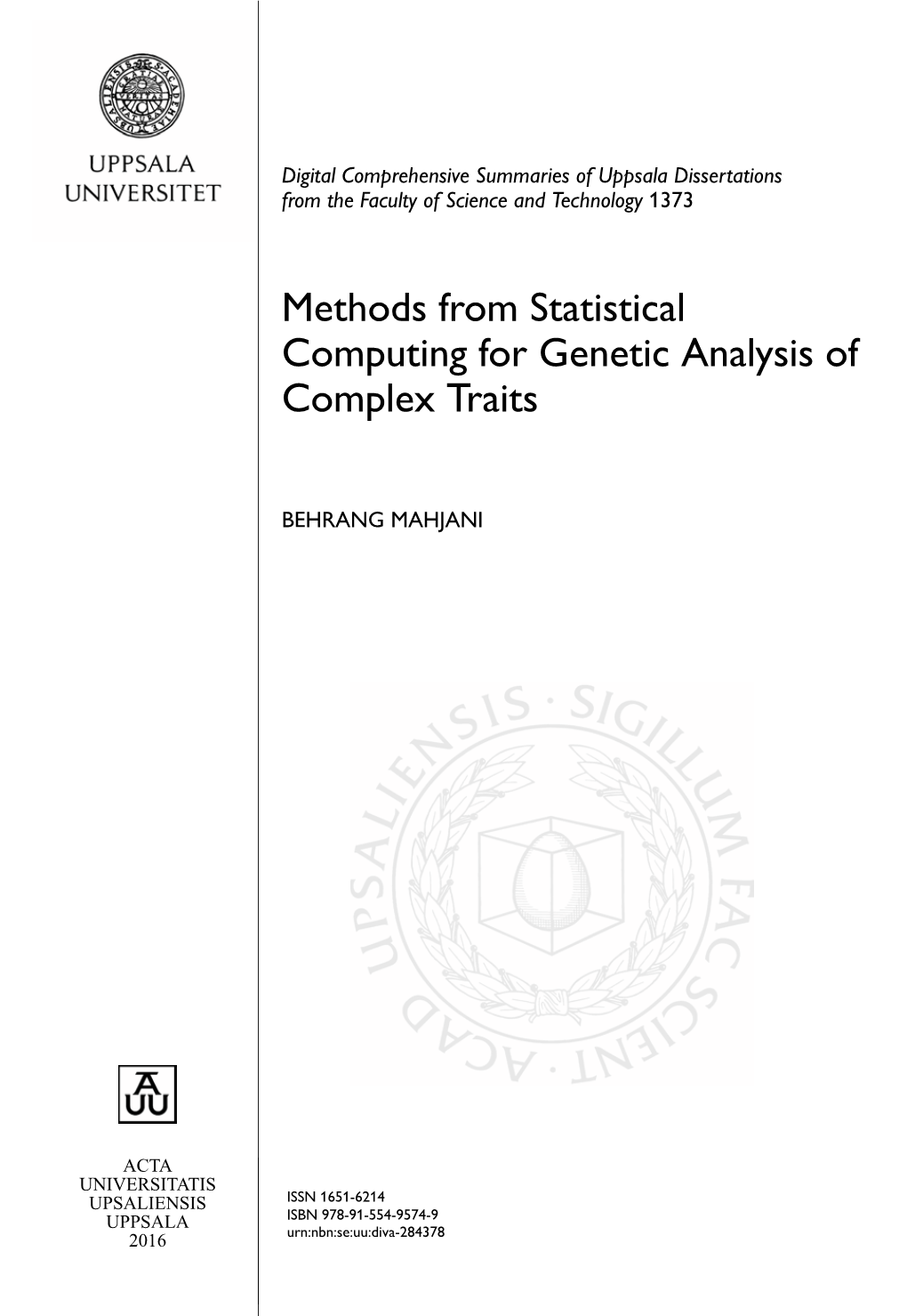 Methods from Statistical Computing for Genetic Analysis of Complex Traits