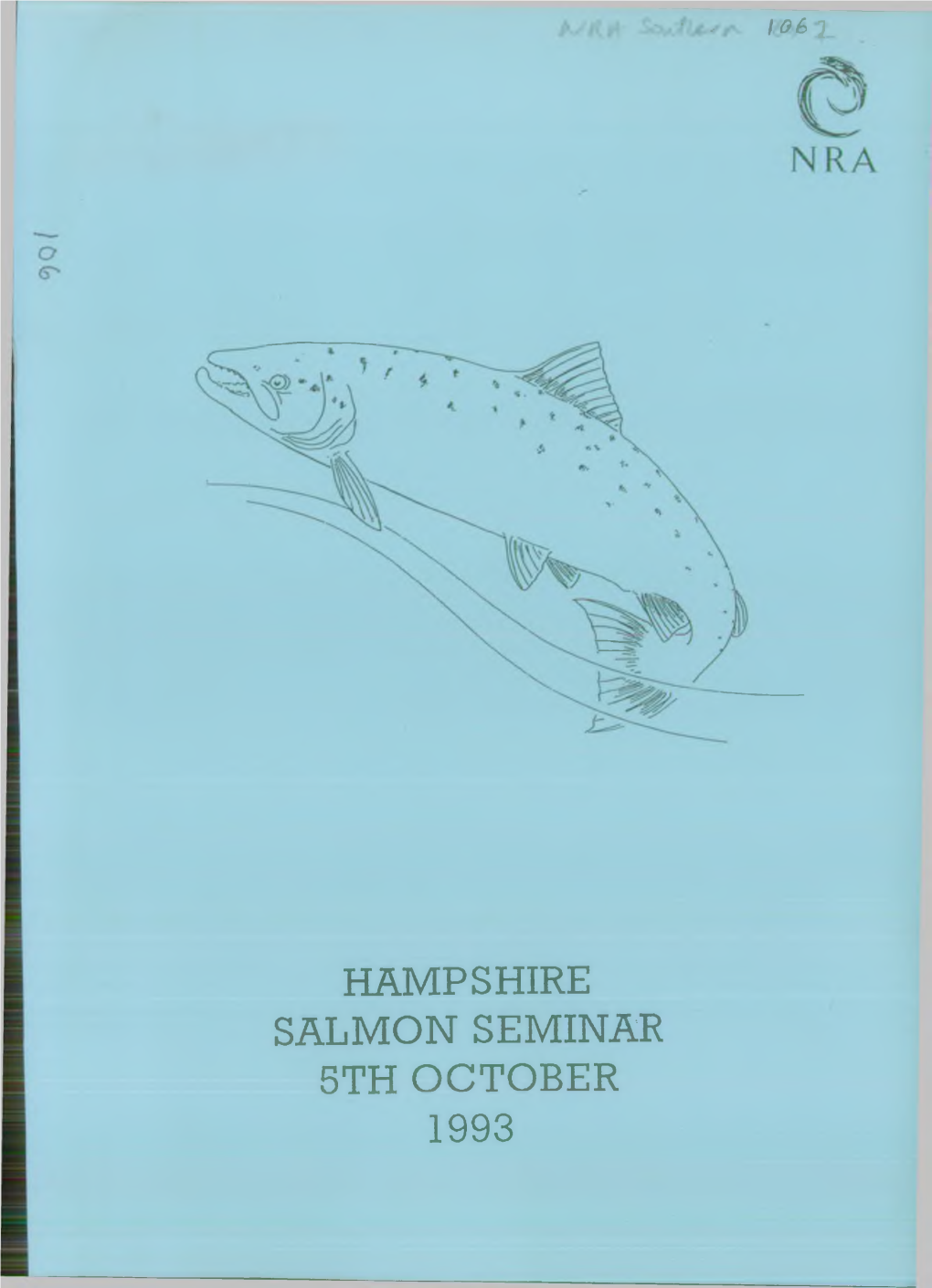 Hampshire Salmon Seminar 5Th October 1993 Contents