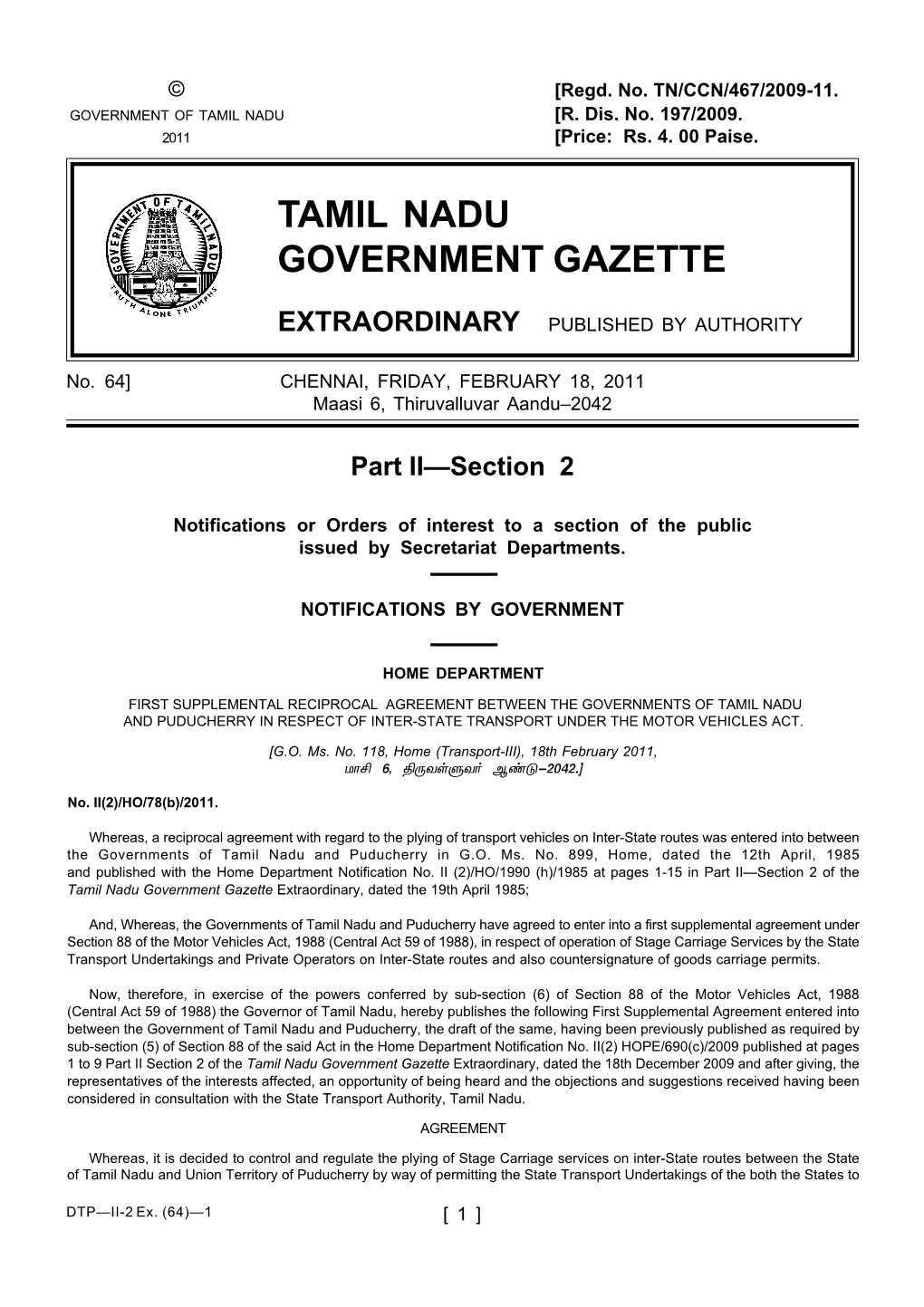 64] CHENNAI, FRIDAY, FEBRUARY 18, 2011 Maasi 6, Thiruvalluvar Aandu–2042
