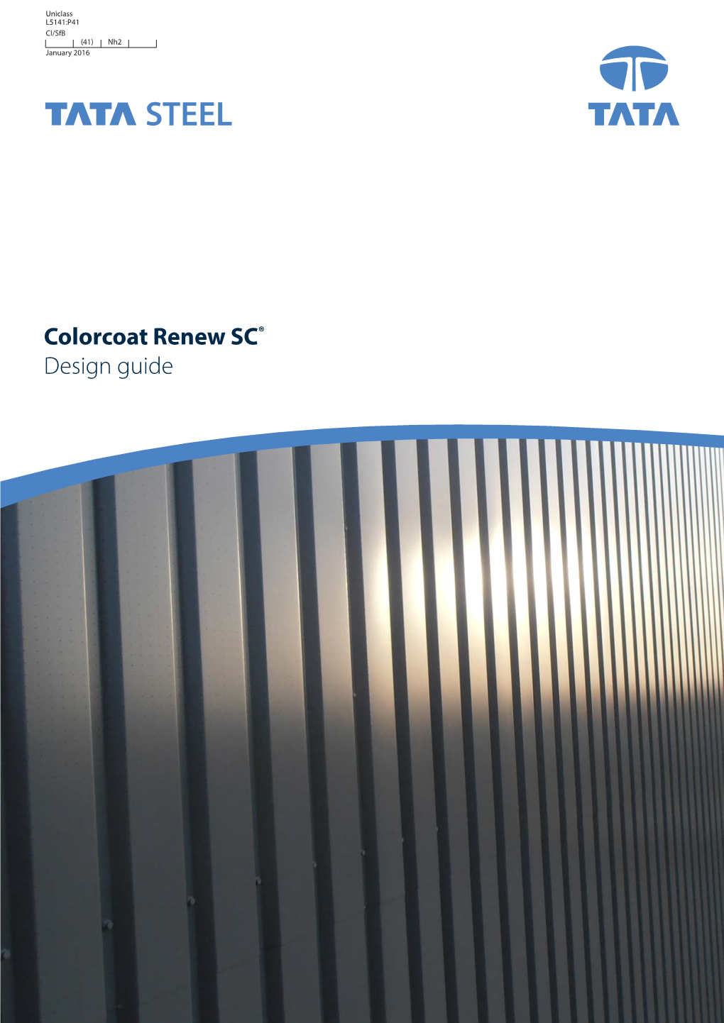 Colorcoat Renew SC Design Guide