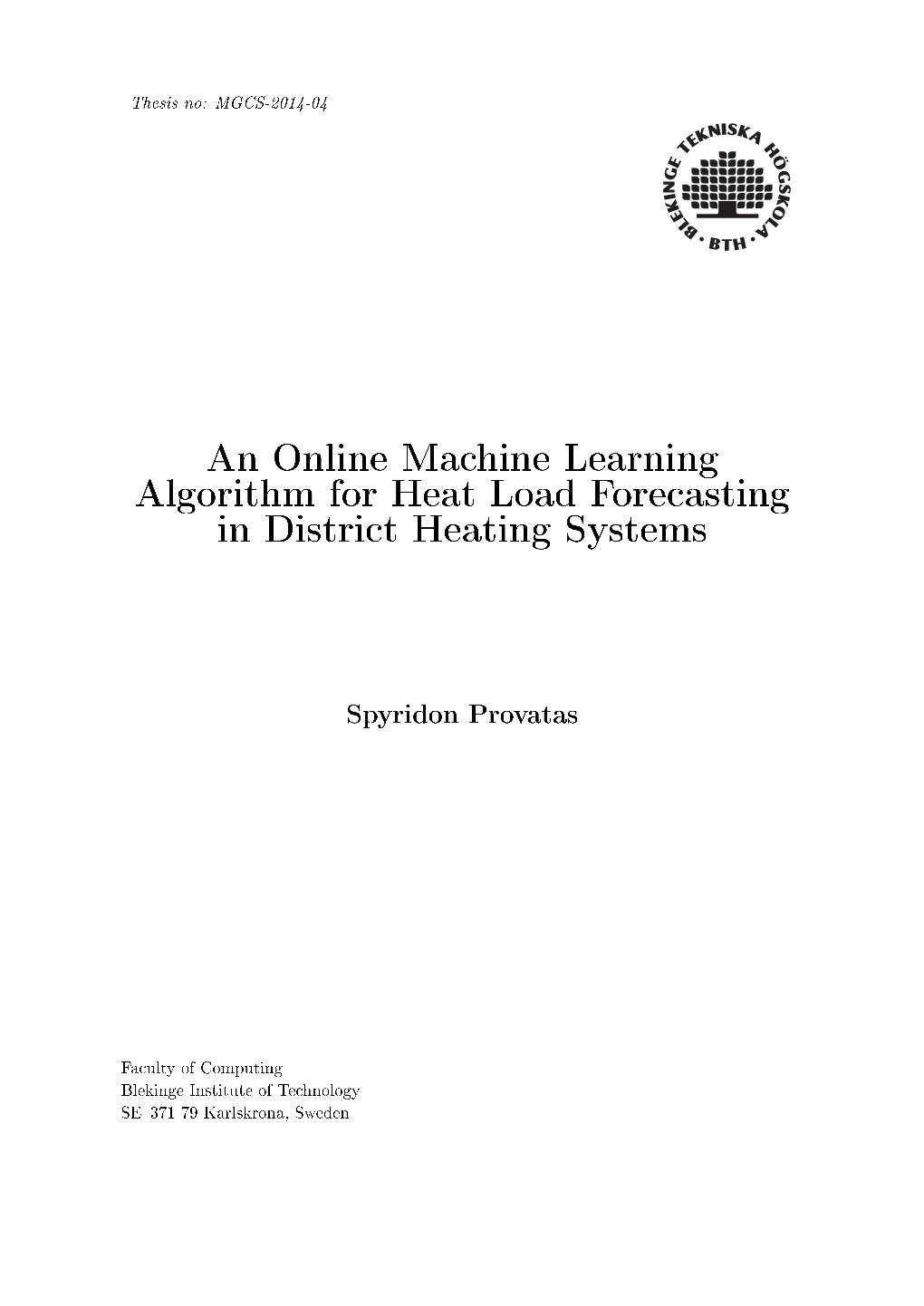 An Online Machine Learning Algorithm for Heat Load Forecasting in District Heating Systems