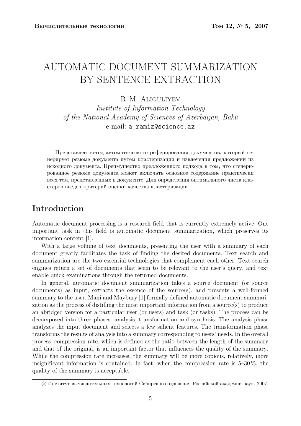 Automatic Document Summarization by Sentence Extraction