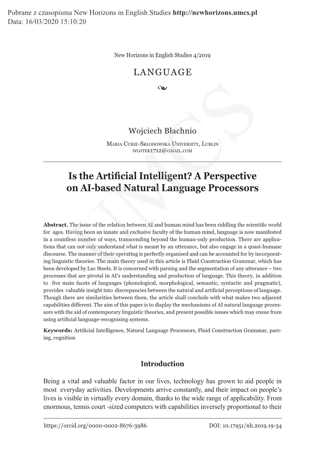 Is the Artificial Intelligent? a Perspective on AI-Based Natural Language Processors