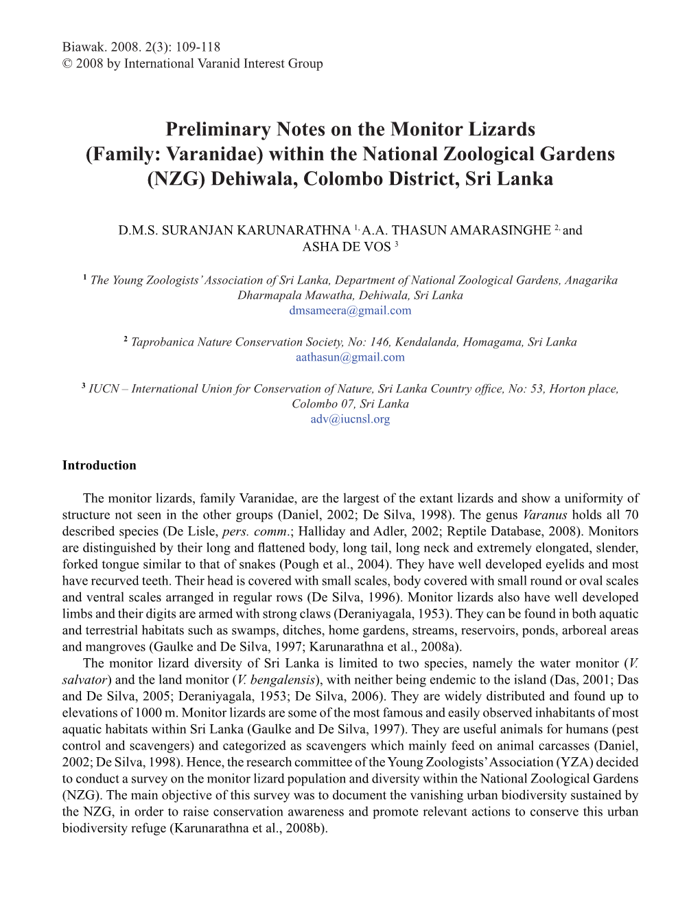 Preliminary Notes on the Monitor Lizards (Family: Varanidae) Within the National Zoological Gardens (NZG) Dehiwala, Colombo District, Sri Lanka