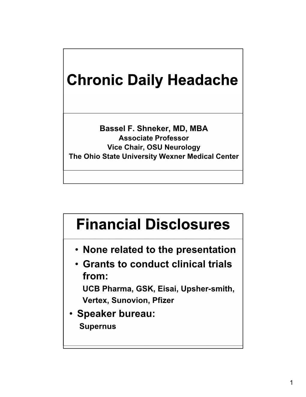 Chronic Daily Headache Financial Disclosures