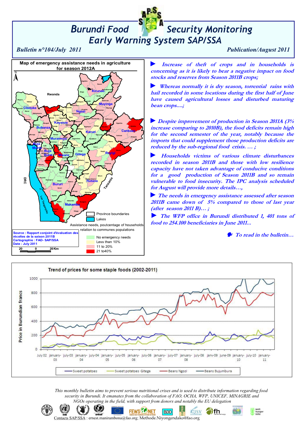 Burundi Food Security Monitoring Early Warning System SAP/SSA Bulletin N° 104/July 2011 Publication/August 2011