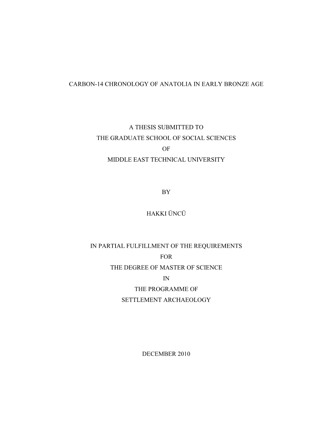 Carbon-14 Chronology of Anatolia in Early Bronze Age