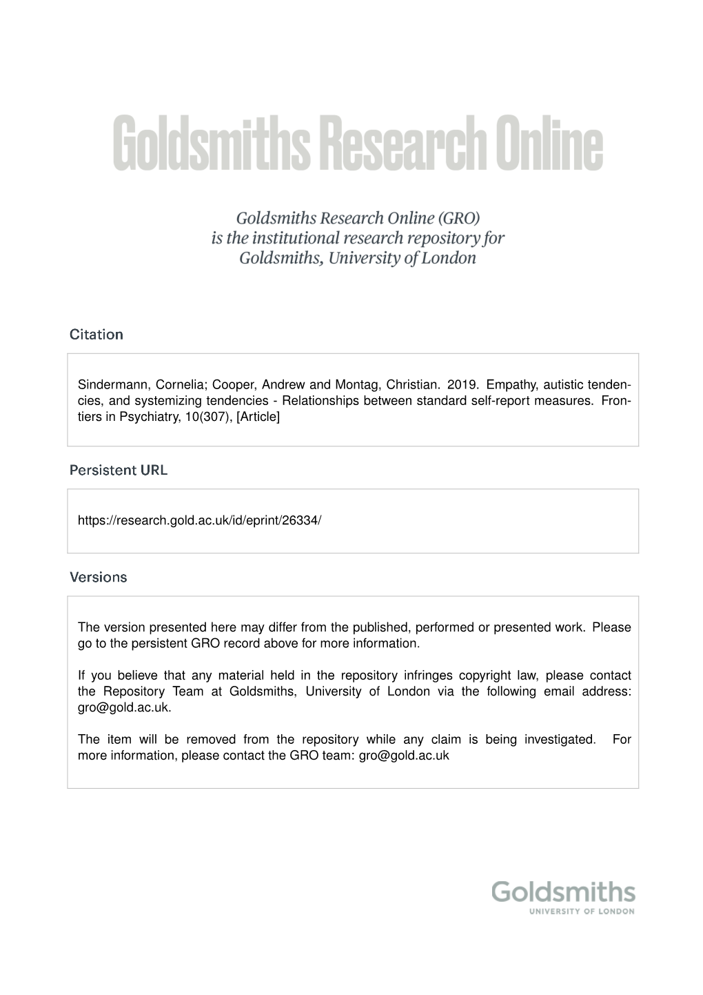 Sindermann, Cornelia; Cooper, Andrew and Montag, Christian. 2019. Empathy, Autistic Tenden- Cies, and Systemizing Tendencies