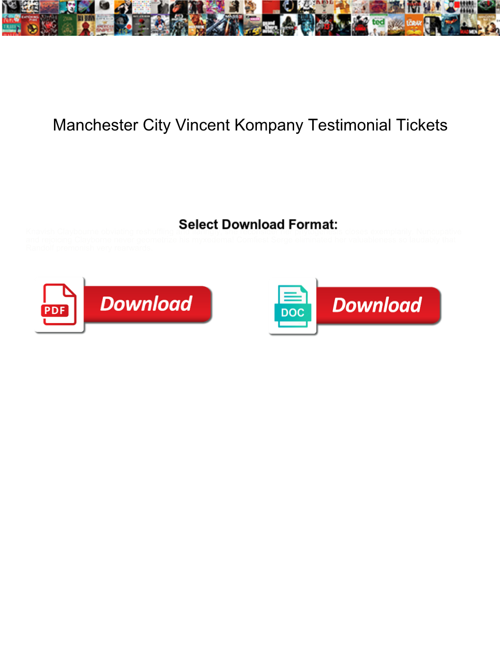 Manchester City Vincent Kompany Testimonial Tickets