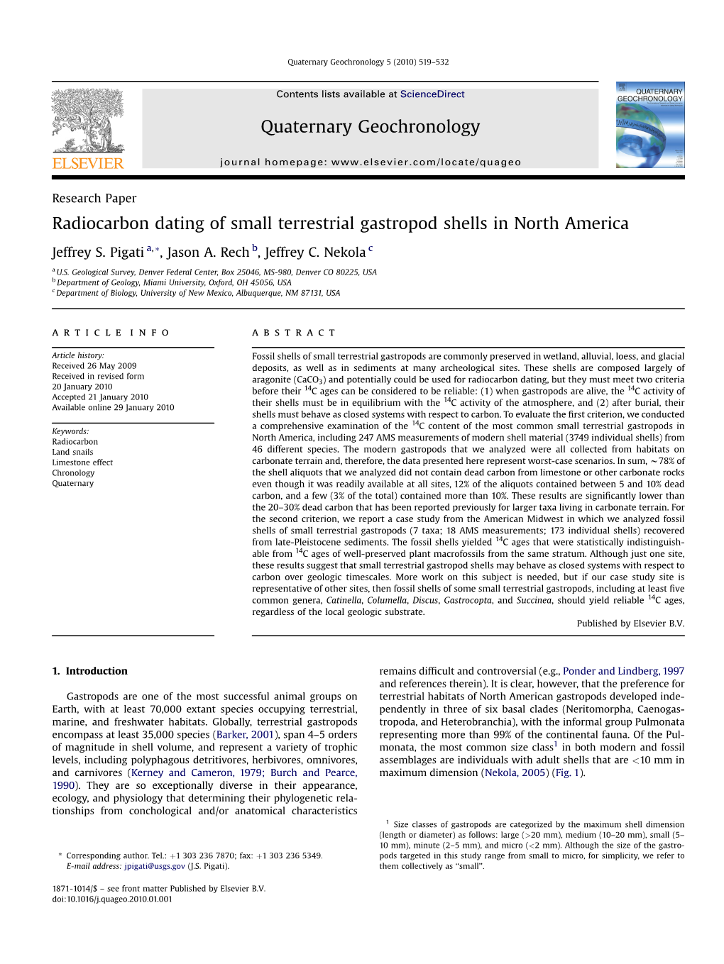 Radiocarbon Dating of Small Terrestrial Gastropod Shells in North America