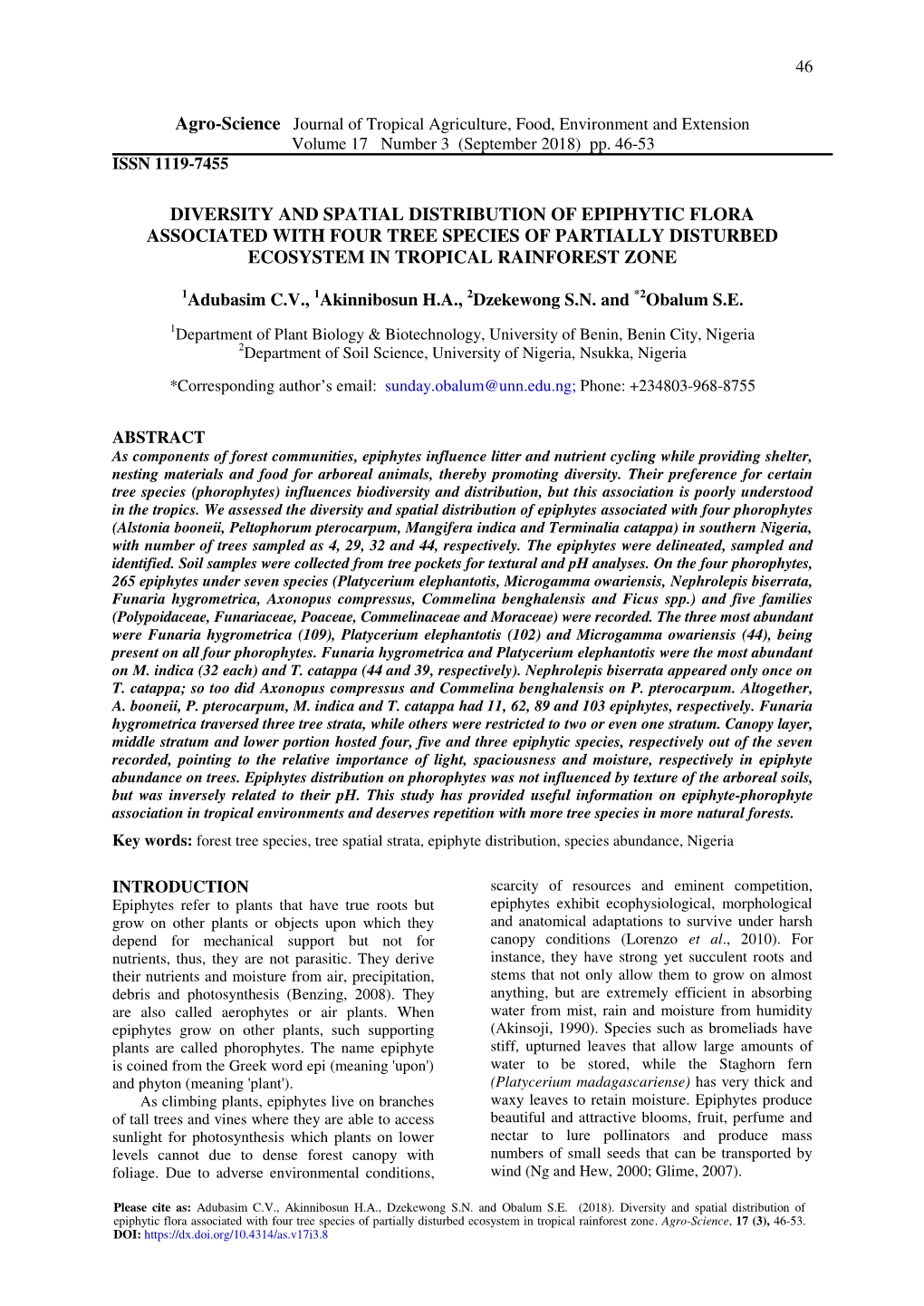 Diversity and Spatial Distribution of Epiphytic Flora Associated with Four Tree Species of Partially Disturbed Ecosystem in Tropical Rainforest Zone