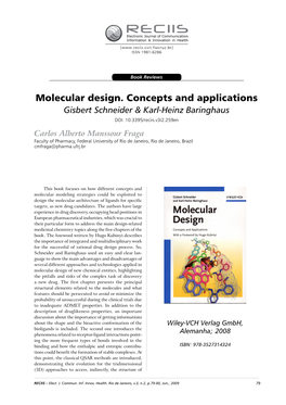 Molecular Design. Concepts and Applications Gisbert Schneider & Karl-Heinz Baringhaus DOI: 10.3395/Reciis.V3i2.259En