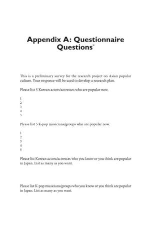 Appendix A: Questionnaire Questions *