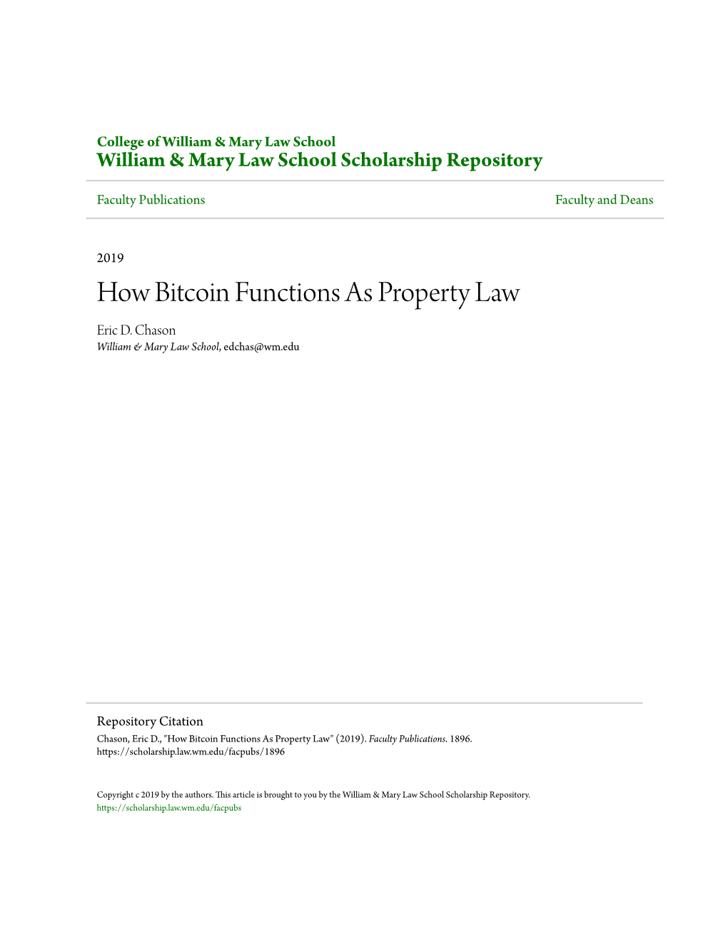 How Bitcoin Functions As Property Law Eric D