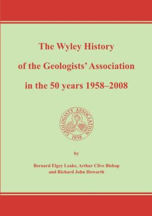 The Wyley History of the Geologists' Association in the 50 Years 1958