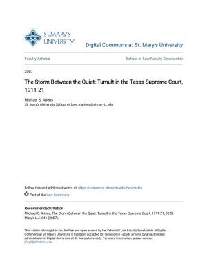 The Storm Between the Quiet: Tumult in the Texas Supreme Court, 1911-21