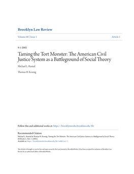 Taming the Tort Monster: the American Civil Justice System As a Battleground of Social Theory Michael L