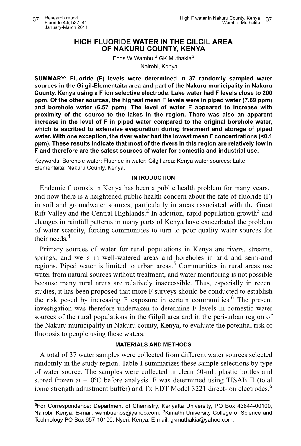 HIGH FLUORIDE WATER in the GILGIL AREA of NAKURU COUNTY, KENYA Enos W Wambu,A GK Muthakiab Nairobi, Kenya