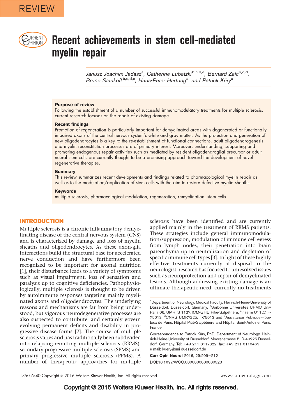 Recent Achievements in Stem Cell-Mediated Myelin Repair (2016)